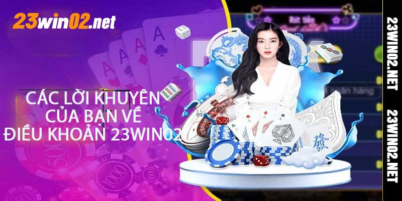 Điều Khoản 23win02