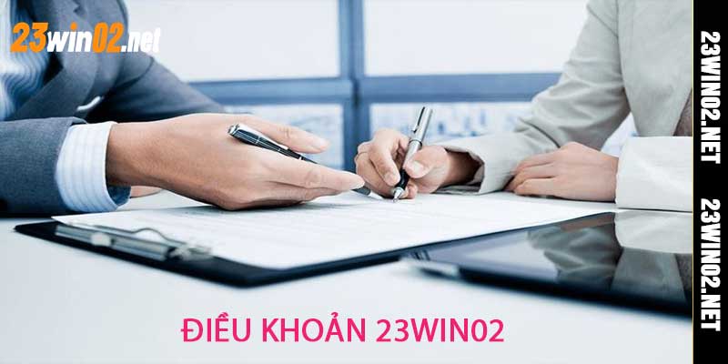 Điều Khoản 23win02