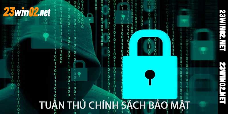 Chính Sách Bảo Mật